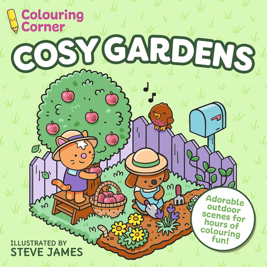 Colouring Corner: Cosy Gardens Colouring Book
