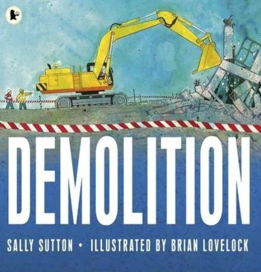 demolition story book 